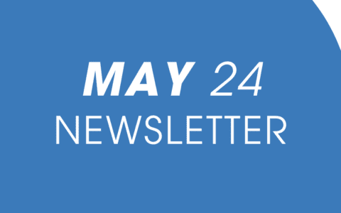 May 24 Newsletter